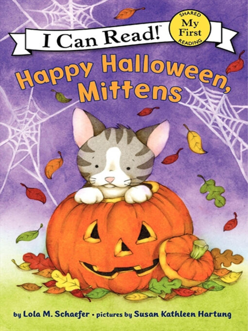 Title details for Happy Halloween, Mittens by Lola M. Schaefer - Available